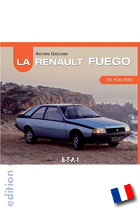 La Renault Fuego de mon père